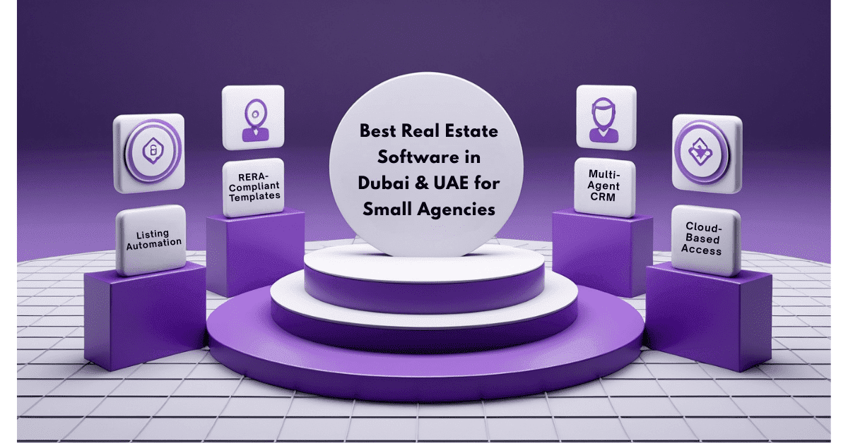 Real Estate Software for Small Agencies UAE